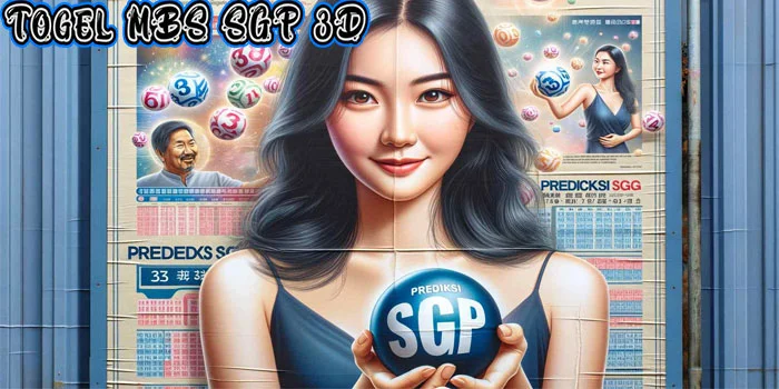 Keuntungan Bermain Togel MBS SGP 3D