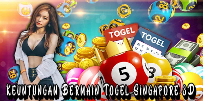 Keuntungan-Bermain-Togel-Singapore-3D