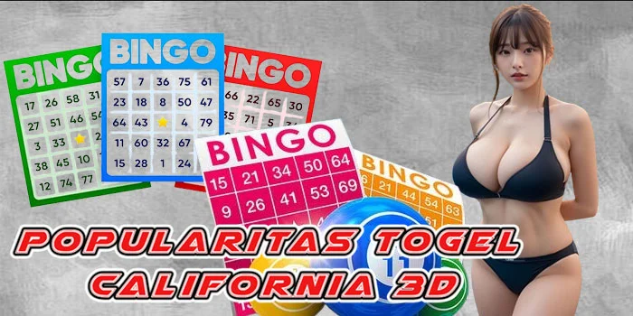 Popularitas Togel California 3D