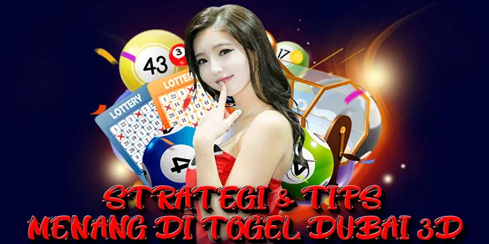 Strategi-&-Tips-Menang-di-Togel-Dubai-3D