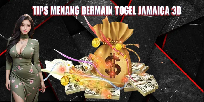 Tips-Menang-Bermain-Togel-Jamaica-3D