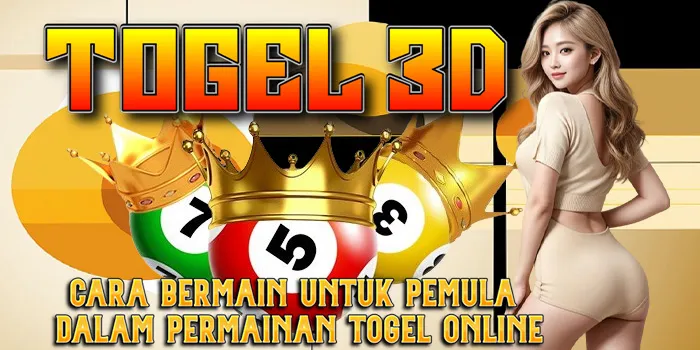 Togel 3D - Cara Bermain Untuk Pemula Dalam Permainan Togel Online