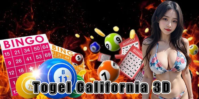 Togel California 3D - Menemukan Peluang Emas di Dunia Permainan Angka