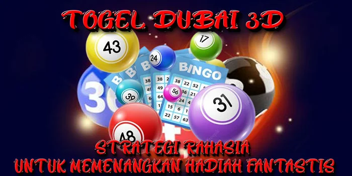 Togel-Dubai-3D---Strategi-Rahasia-untuk-Memenangkan-Hadiah-Fantastis