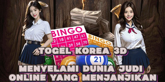 Togel-Korea-3D-Menyelami-Dunia-Judi-Online-yang-Menjanjikan