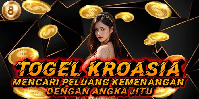 Togel-Kroasia---Mencari-Peluang-Kemenangan-Dengan-Angka-Jitu