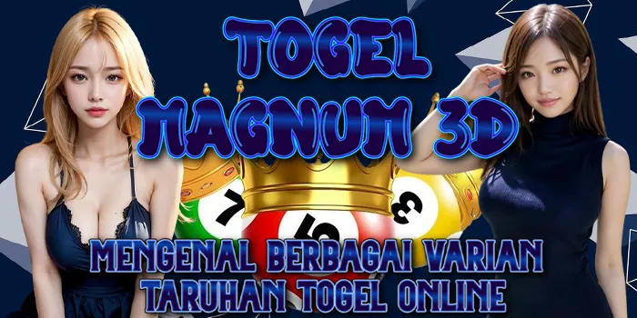 Togel Magnum 3D - Mengenal Berbagai Varian Taruhan Togel Online