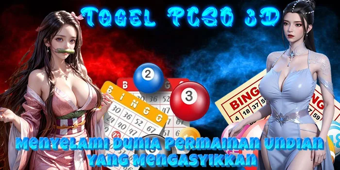 Togel PCSO 3D - Menyelami Dunia Permainan Undian yang Mengasyikkan