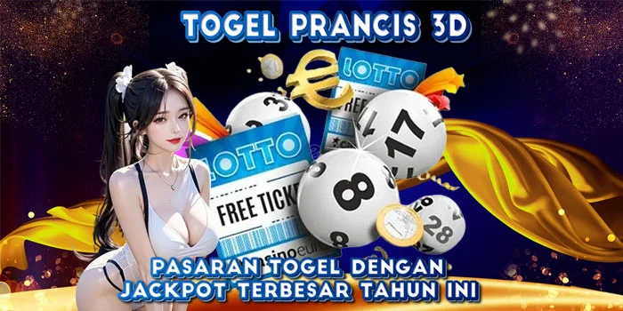 Togel-Prancis-3D-Pasaran-Togel-Dengan-Jackpot-Terbesar-Tahun-Ini