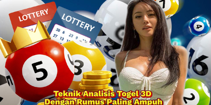 Teknik Analisis Togel 3D Dengan Rumus Paling Ampuh
